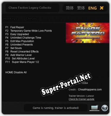 Chaos Faction Legacy Collection: ТРЕЙНЕР И ЧИТЫ (V1.0.1)