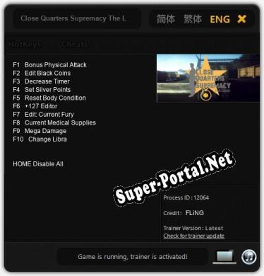 Трейнер для Close Quarters Supremacy The Legis [v1.0.5]