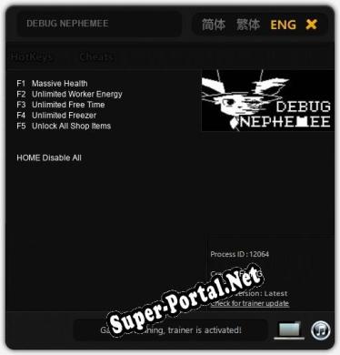DEBUG NEPHEMEE: ТРЕЙНЕР И ЧИТЫ (V1.0.23)