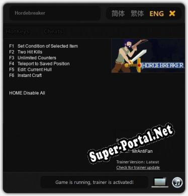 Hordebreaker: Читы, Трейнер +6 [MrAntiFan]