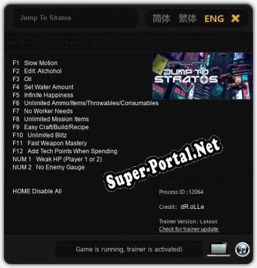 Трейнер для Jump To Stratos [v1.0.7]