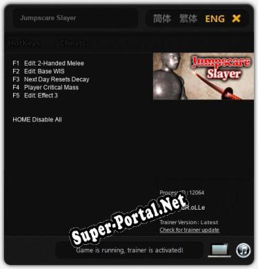 Jumpscare Slayer: ТРЕЙНЕР И ЧИТЫ (V1.0.1)