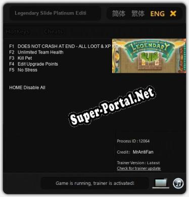 Трейнер для Legendary Slide Platinum Edition [v1.0.9]