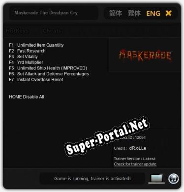 Maskerade The Deadpan Cry: Трейнер +7 [v1.9]