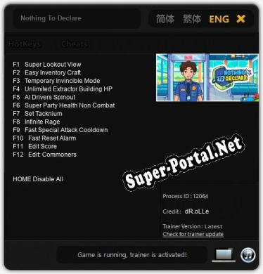Трейнер для Nothing To Declare [v1.0.4]