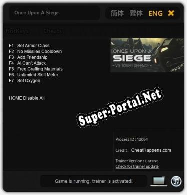 Once Upon A Siege: ТРЕЙНЕР И ЧИТЫ (V1.0.29)