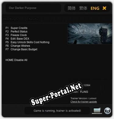 Our Darker Purpose: Трейнер +7 [v1.7]