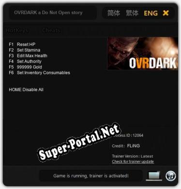 Трейнер для OVRDARK a Do Not Open story [v1.0.1]