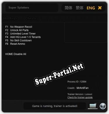 Super Splatters: Трейнер +6 [v1.1]