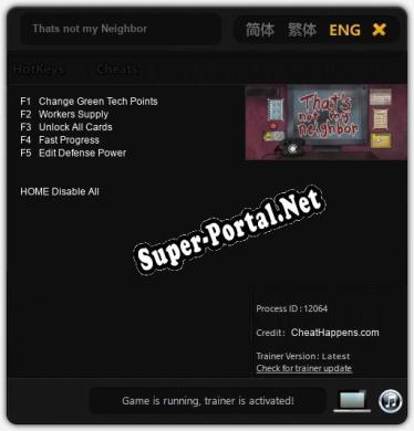 Трейнер для Thats not my Neighbor [v1.0.6]