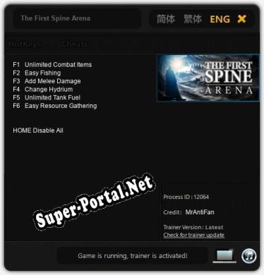 The First Spine Arena: Читы, Трейнер +6 [MrAntiFan]