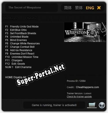 Трейнер для The Secret of Weepstone [v1.0.9]