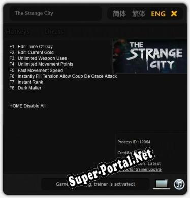 The Strange City: ТРЕЙНЕР И ЧИТЫ (V1.0.94)