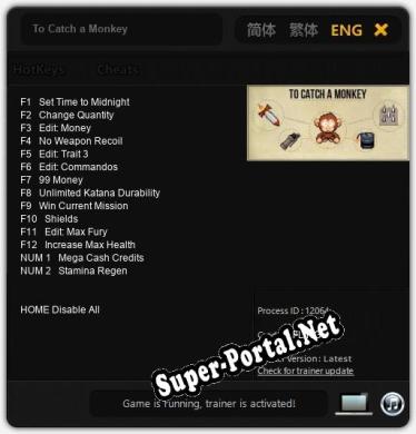 Трейнер для To Catch a Monkey [v1.0.3]