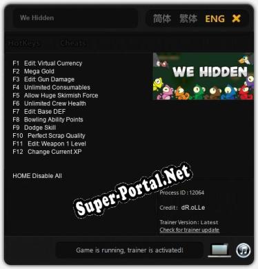 Трейнер для We Hidden [v1.0.7]