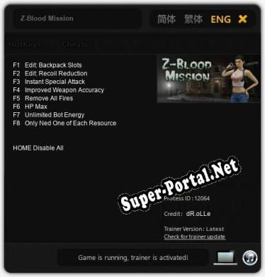 Трейнер для Z-Blood Mission [v1.0.1]